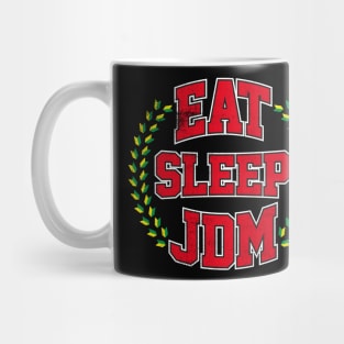 Eat Sleep JDM Mug